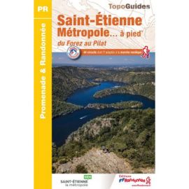 SAINT ETIENNE METROPOLE A PIED DU FOREZ AU PILAT P426