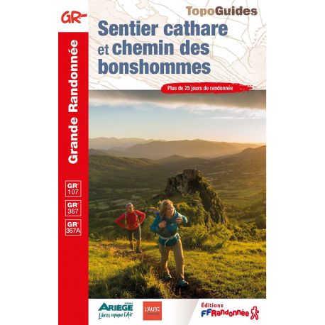 GR367/GR367A SENTIER CATHARE ET CHEMIN DES BONSHOMMES 367