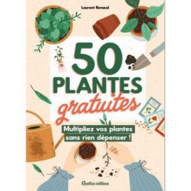 50 PLANTES GRATUITES - MULTIPLIER VOS PLANTES SANS RIEN DEPENSER !