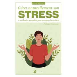 GERER NATURELLEMENT SON STRESS