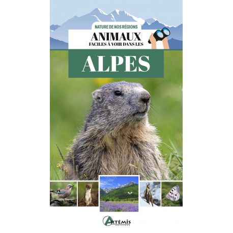 ANIMAUX FACILES A VOIR DANS LES ALPES