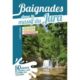 BAIGNADES DANS LE MASSIF DU JURA