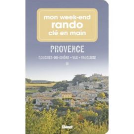 MON WEEK-END RANDO PROVENCE