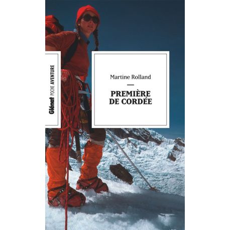 PREMIERE DE CORDEE - POCHE