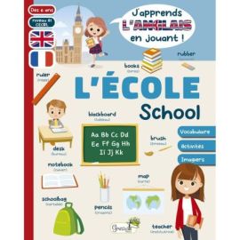 L'ECOLE - J'APPRENDS L'ANGLAIS EN JOUANT