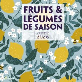 CALENDRIER FRUITS ET LEGUMES DE SAISON 2026