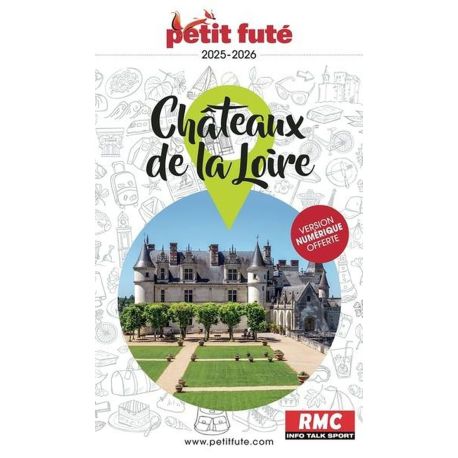CHATEAUX DE LA LOIRE 2025