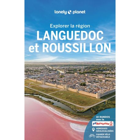 EXPLORER LA REGION LANGUEDOC ET ROUSSILLON