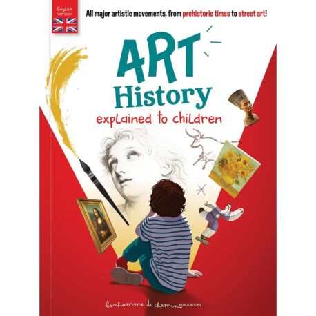 ART HISTORY EXPLAINED TO CHILDREN